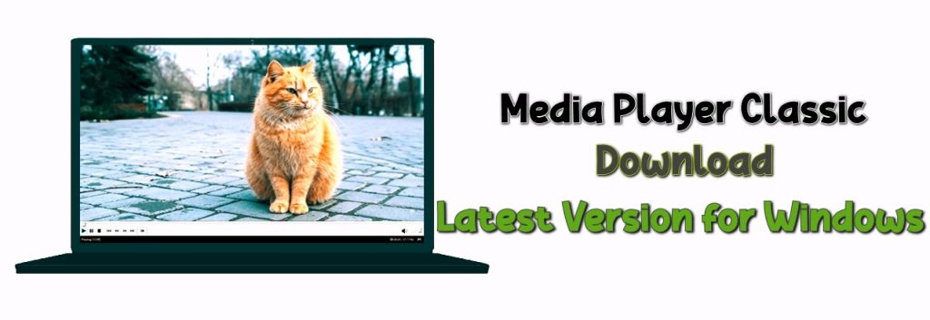 download-media-player-classic-for-windows-pc